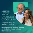 Kisebb vágás, gyorsabb gyógyulás – A minimál invazív sebészet világa – BEKezdés podcast