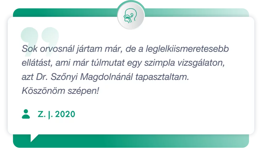 Páciens visszajelzés fül-orr-gégészeti szakrendelésünkről