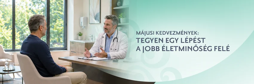 Májusi kedvezmények: tegyen egy lépést a jobb életminőség felé