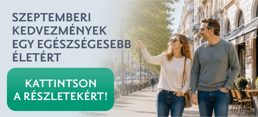 Szeptemberi kedvezmények egy egészségesebb életért
